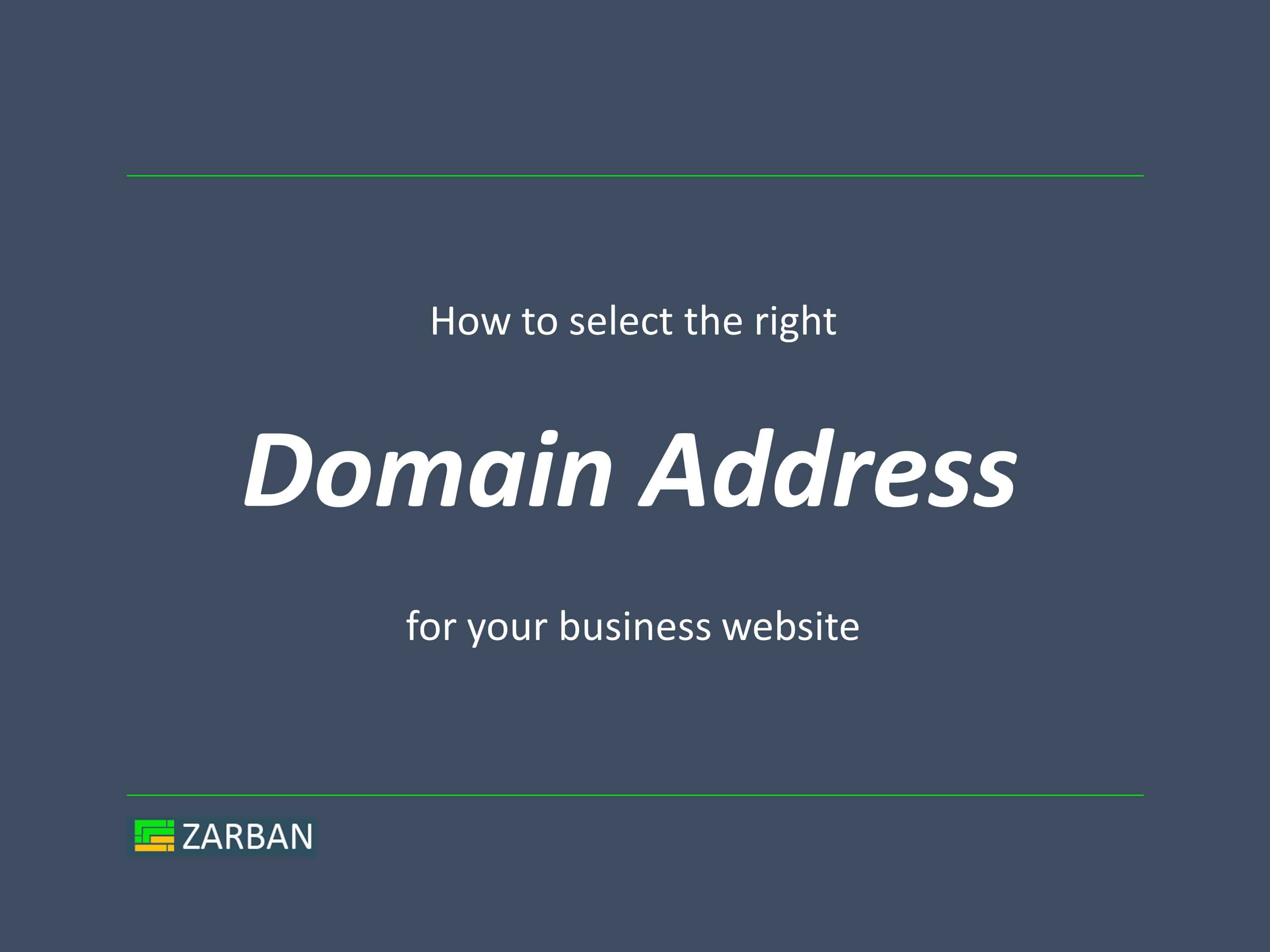 How to select the right domain name for your business website