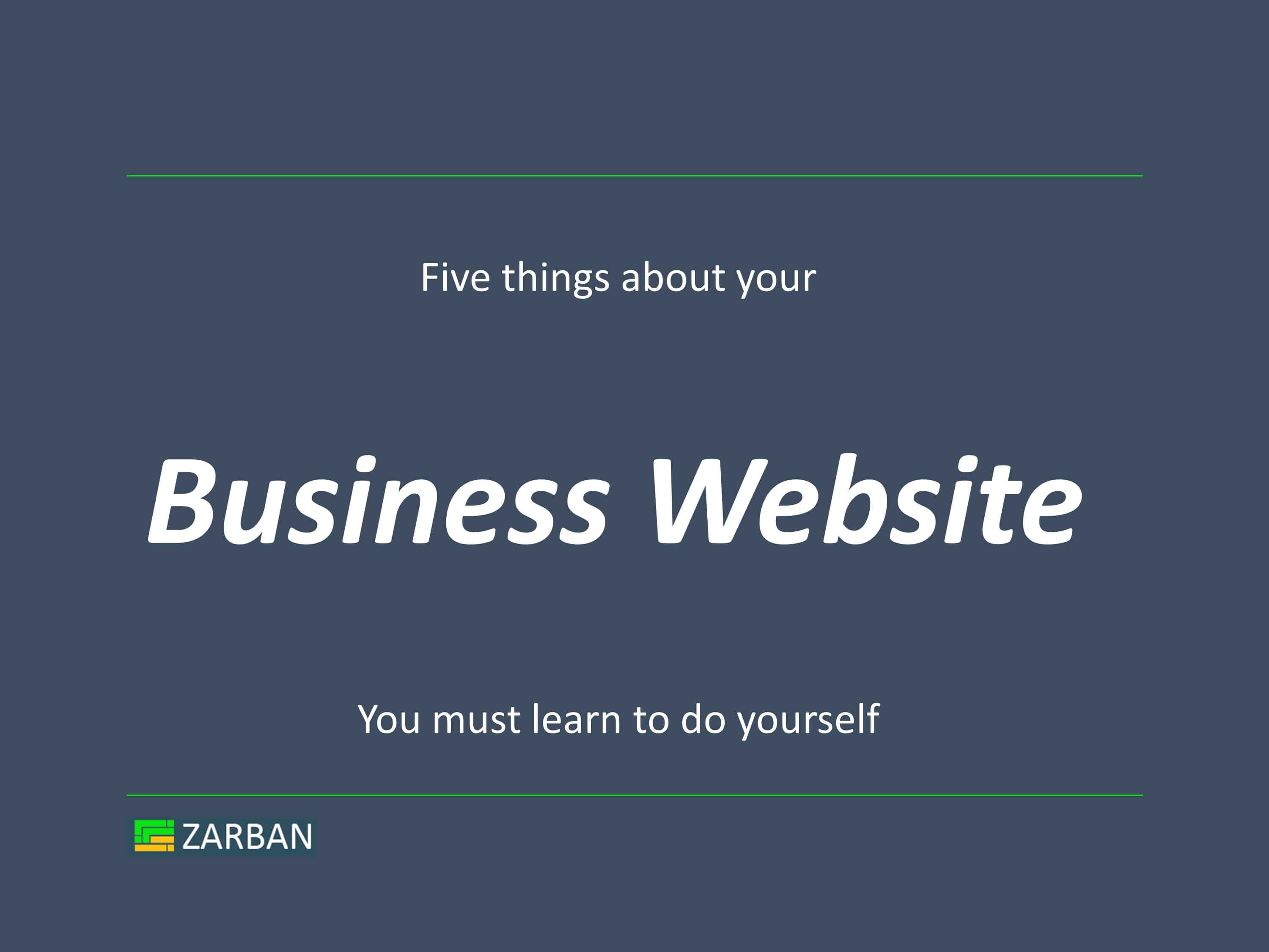 Five things you must do for your business website